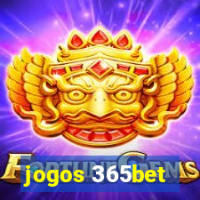 jogos 365bet
